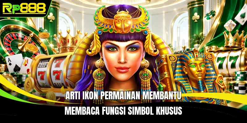 Arti ikon permainan membantu membaca fungsi simbol khusus